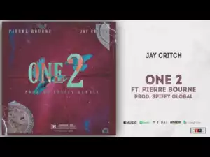 Jay Critch - One 2 Ft. Pi